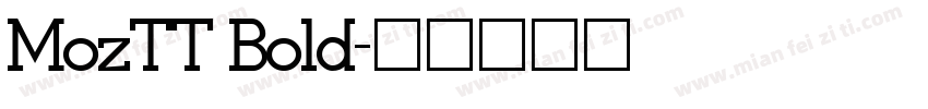 MozTT Bold字体转换